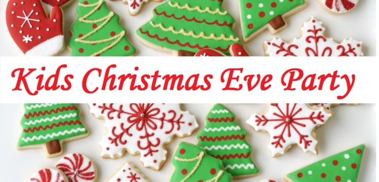 24 DECEMBER: KIDS CHRISTMAS EVE PARTY