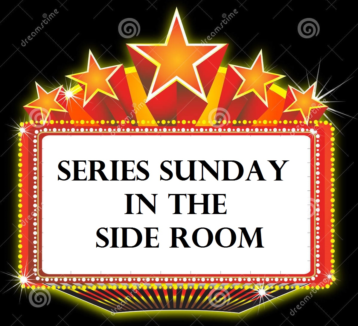 14 Aug 2016: Series Sunday in the Side Room